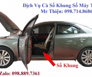 DỊCH VỤ CÀ SỐ KHUNG, SỐ MÁY XE MỌI LÚC MỌI NƠI