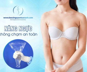 Nâng ngực không chạm và những điều cần biết