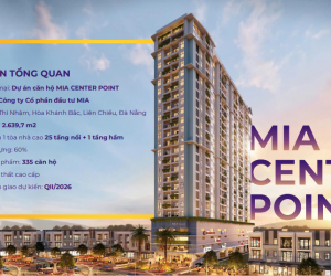 BOOKING CĂN HỘ MIA CENTER POINT TRUNG TÂM ĐÀ NẴNG NHẬN NGAY 5 CHỈ