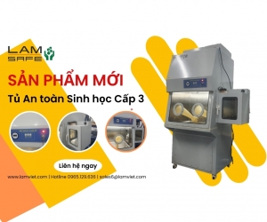 Tủ An Toàn Sinh Học Class III - LAMSAFE LV-BCS09T