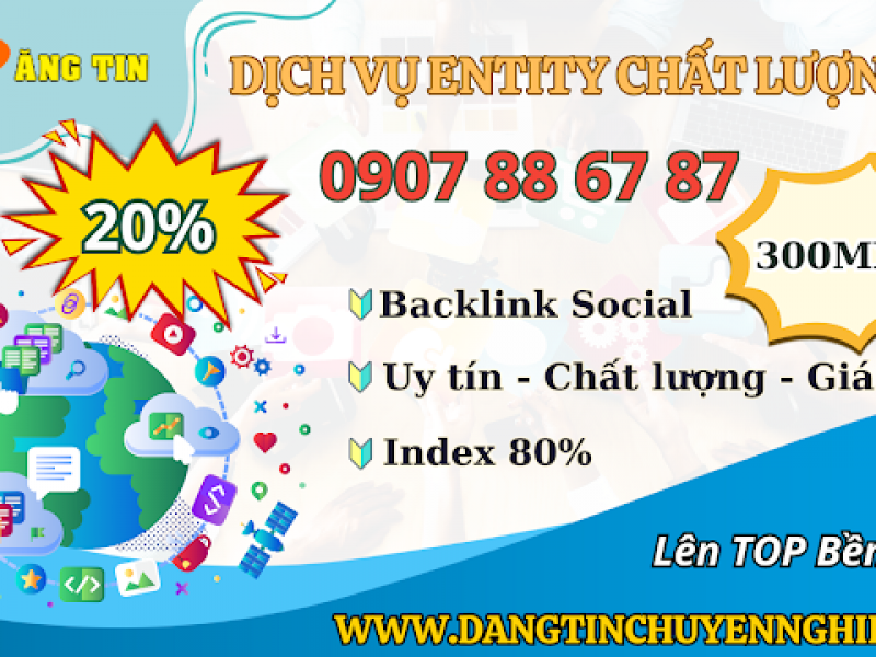 Những Lợi ích khi sử dụng Dịch vụ Entity Backlink Social