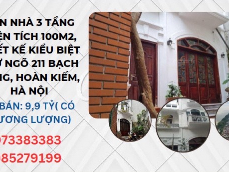 Chính chủ bán nhà 3 tầng thiết kế kiểu Biệt Thự ngõ 211 Bạch Đằng,