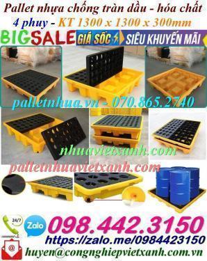 Pallet nhựa chống tràn 4 phuy xả hàng giá sốc