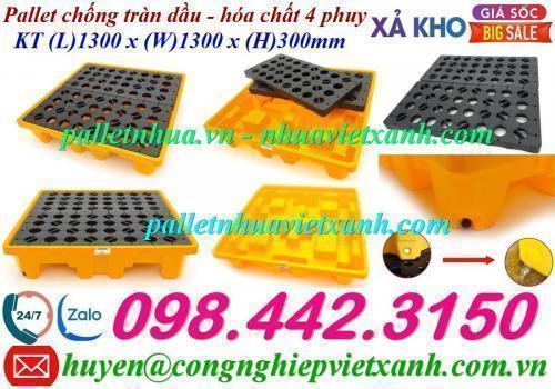 Pallet nhựa chống tràn 4 phuy xả hàng giá sốc