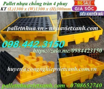 Pallet nhựa chống tràn 4 phuy xả hàng giá sốc