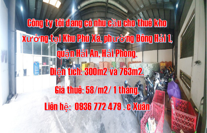 Công ty tôi đang có nhu cầu cho thuê kho xưởng tại Khu Phú Xá,