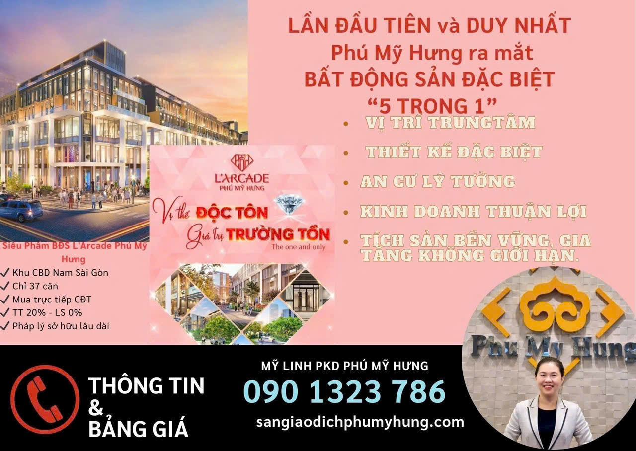 Giỏ hàng dự án Larcade Phú Mỹ Hưng tháng 9/2024. Nhận ưu đãi